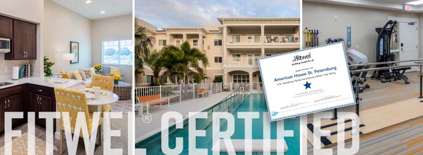 Fitwel Certification: Demonstrating our commitment to the health and wellness of our residents and team members.